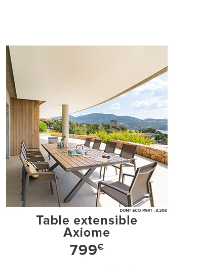 Table extensible Axiome 799€