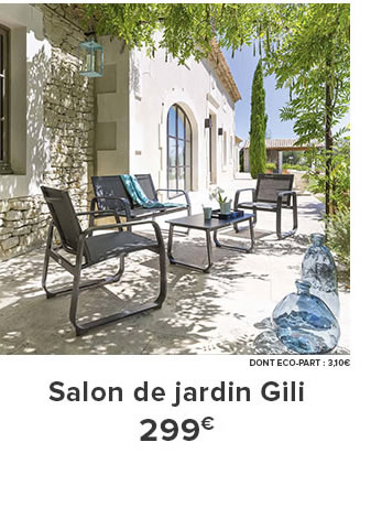 Salon de jardin Gili 299€